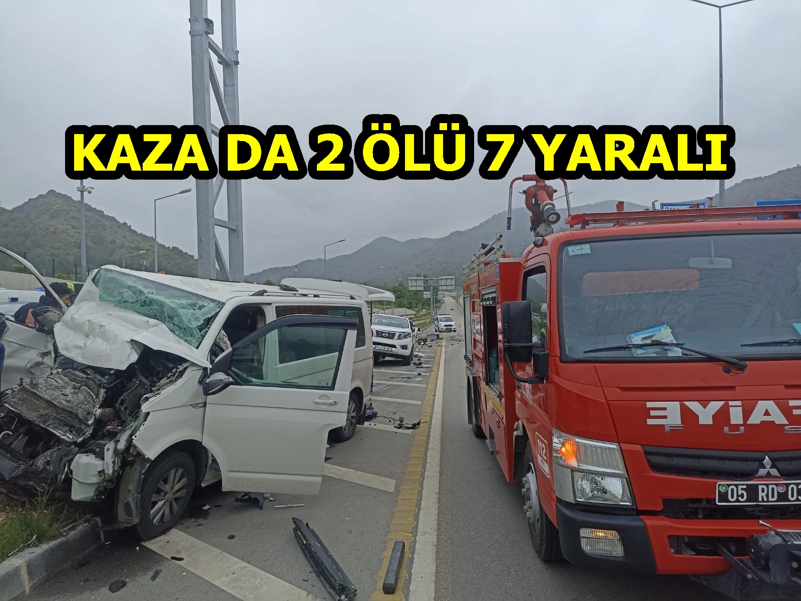 KAZADA 2 ÖLÜ 7 YARALI